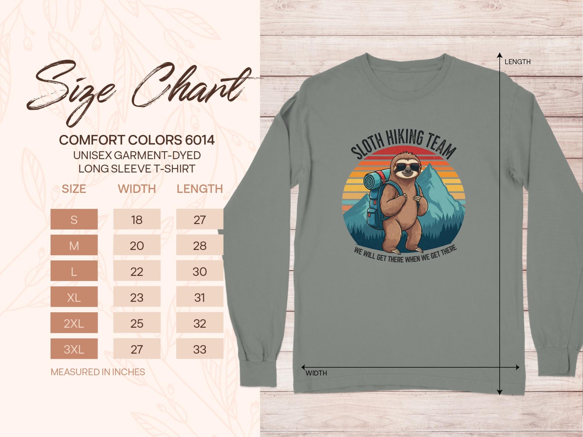 sloth hiking team we will get there when we get there crewneck size chart