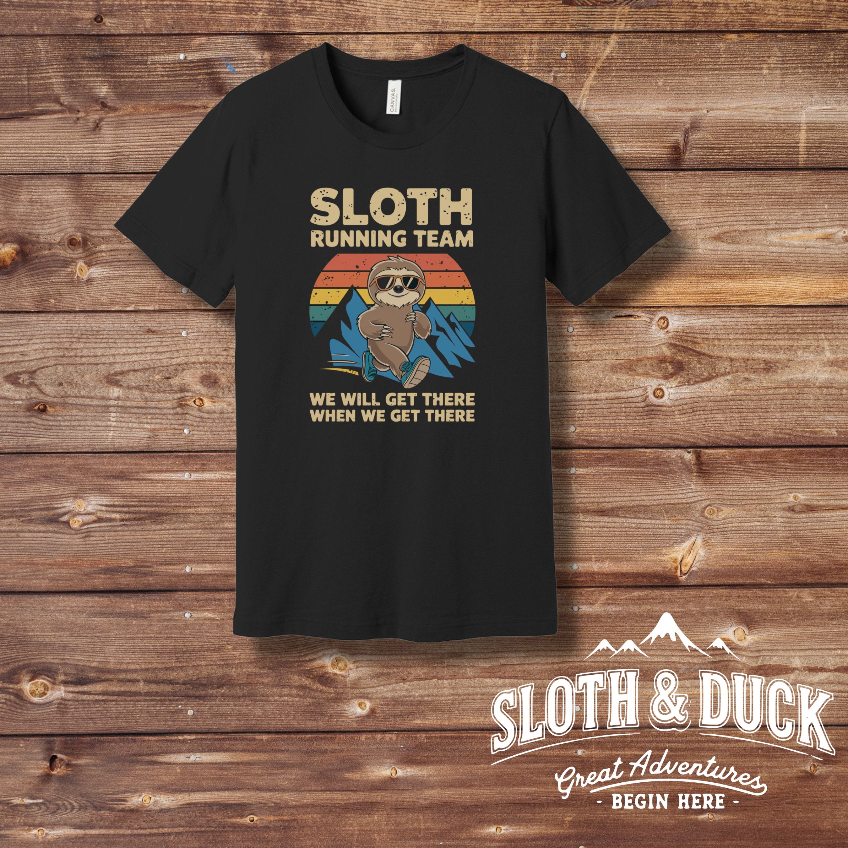 sloth running team we will get there when we get there black shirt