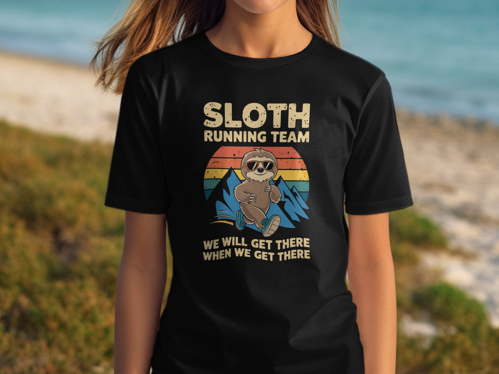 sloth running team we will get there when we get there t shirt