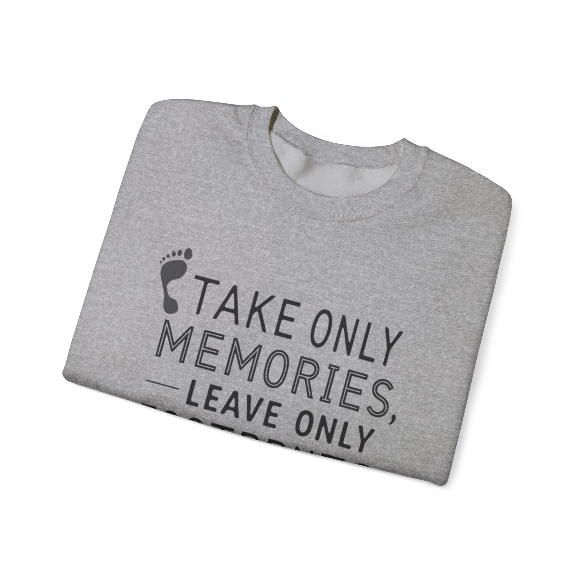 take only memories leave only footprints light grey crewneck sweatshirt