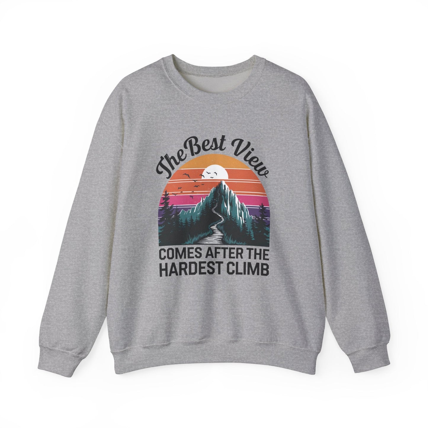 "The Best View Comes After The Hardest Climb" Sweatshirt - Sport Grey - Sloth & Duck