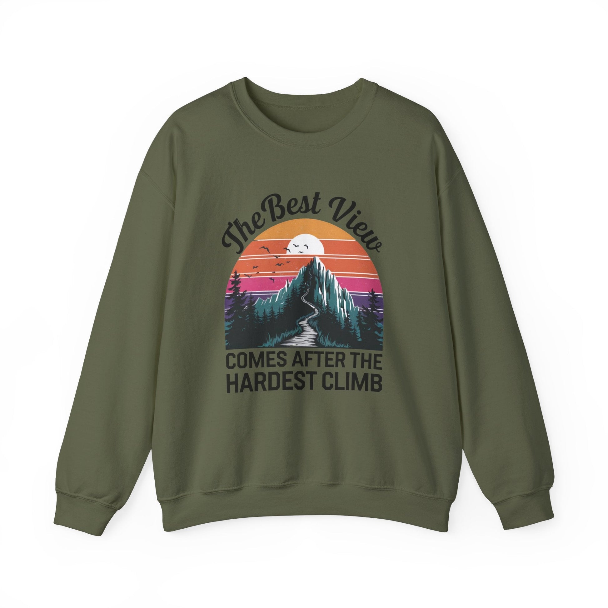 "The Best View Comes After The Hardest Climb" Sweatshirt - Military Green - Sloth & Duck