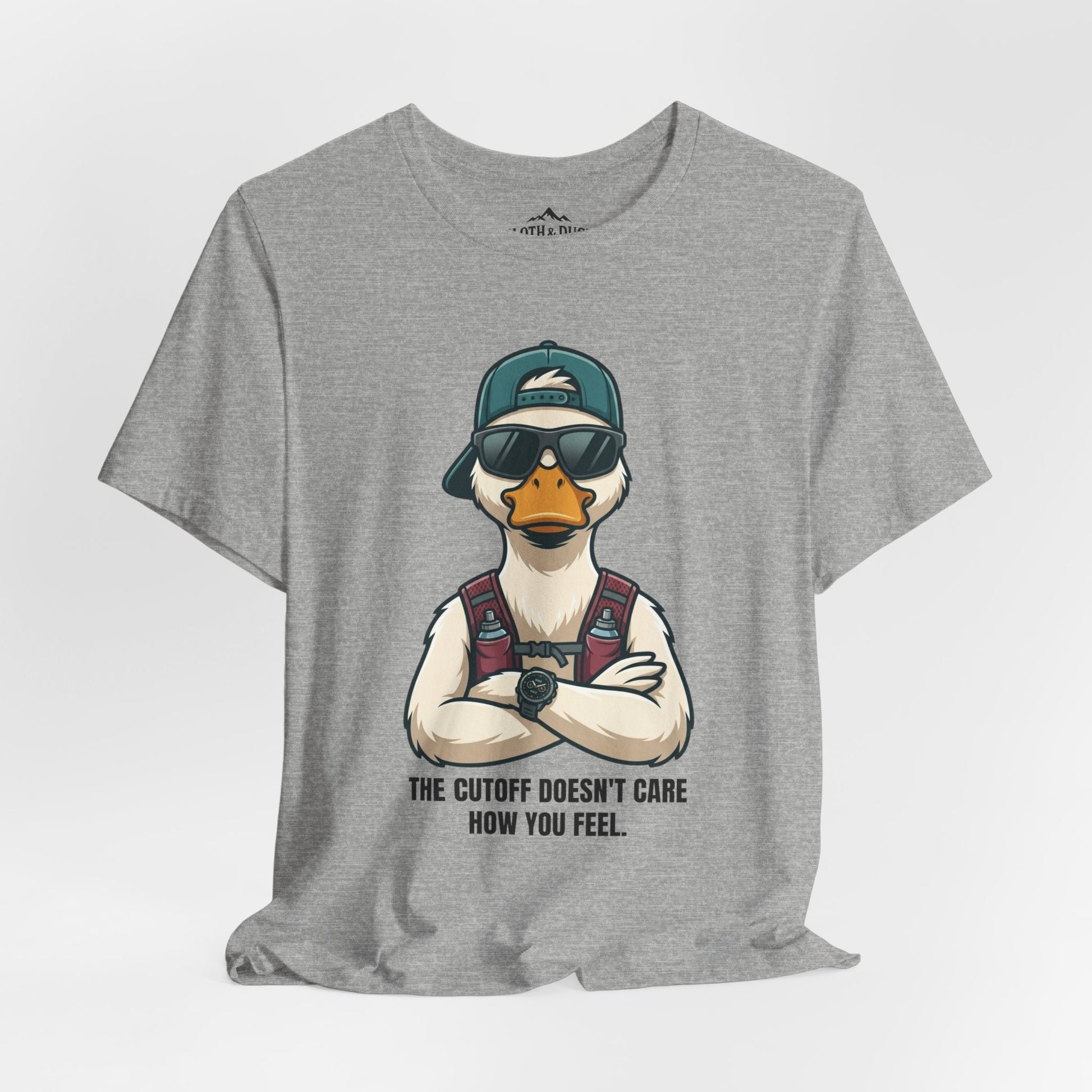 The Cutoff Doesn't Care How You Feel - Duck Tee - S - Sloth & Duck