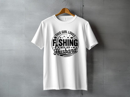 This Girl Loves Fishing With Her Husband T-Shirt - Women's T-Shirt - Sloth & Duck