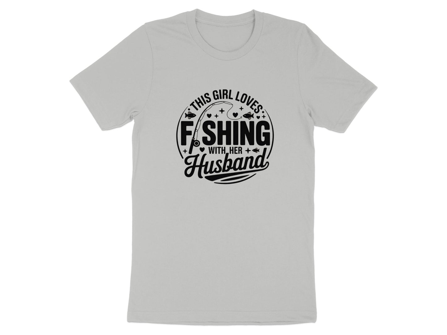 This Girl Loves Fishing With Her Husband T-Shirt - Women's T-Shirt - Sloth & Duck