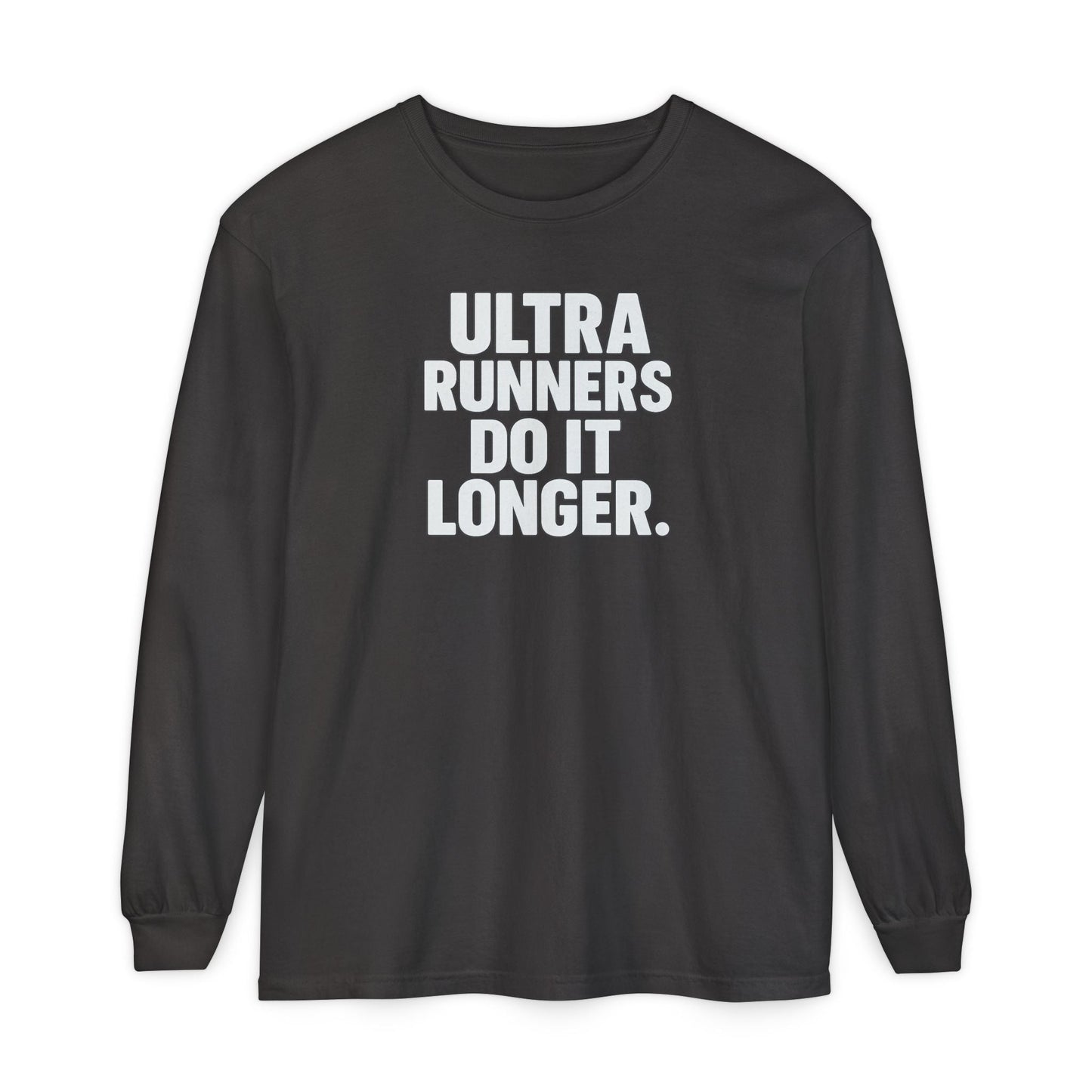 "Ultra Runners Do It Longer" Long Sleeve T-Shirt - Graphite - Sloth & Duck