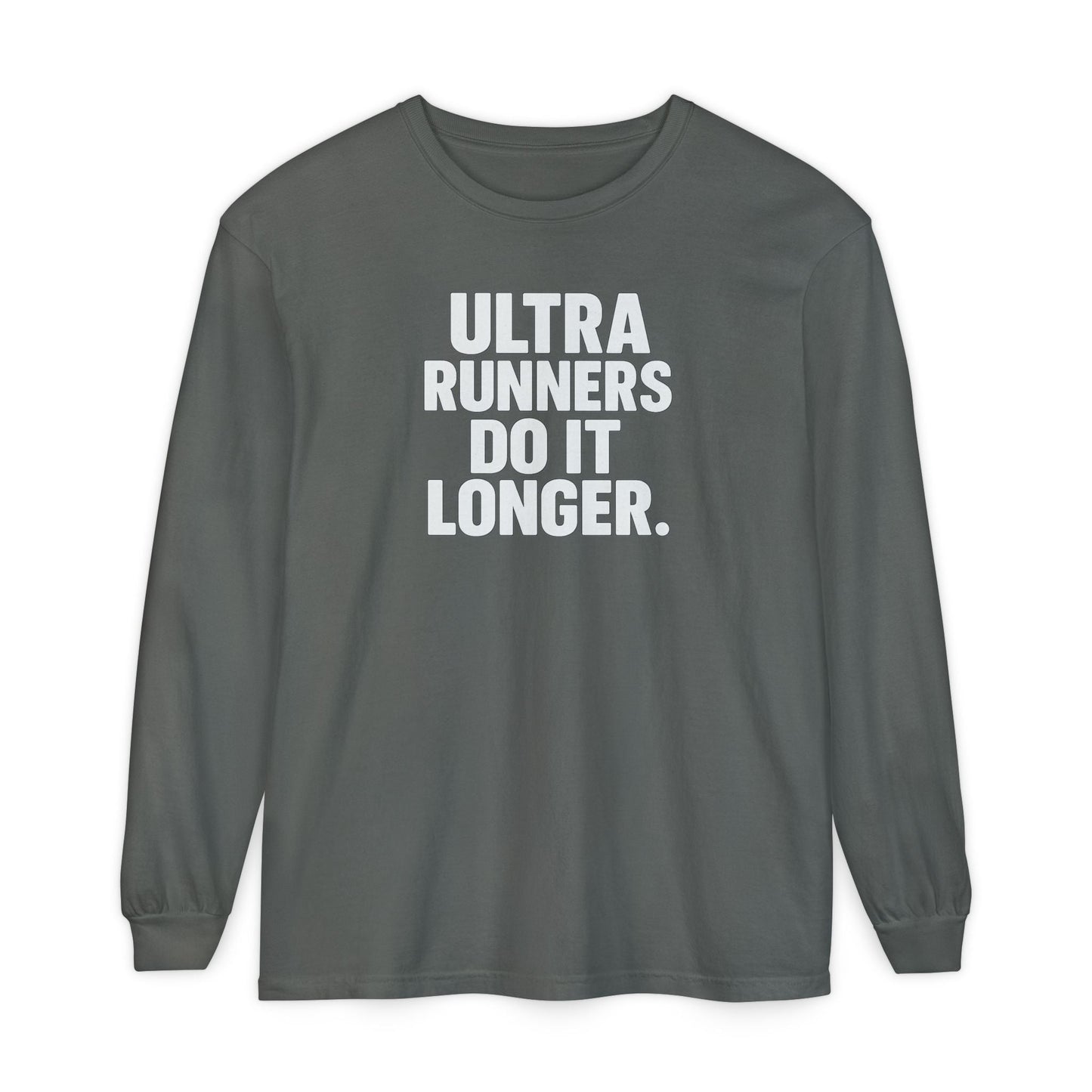 "Ultra Runners Do It Longer" Long Sleeve T-Shirt - Pepper - Sloth & Duck