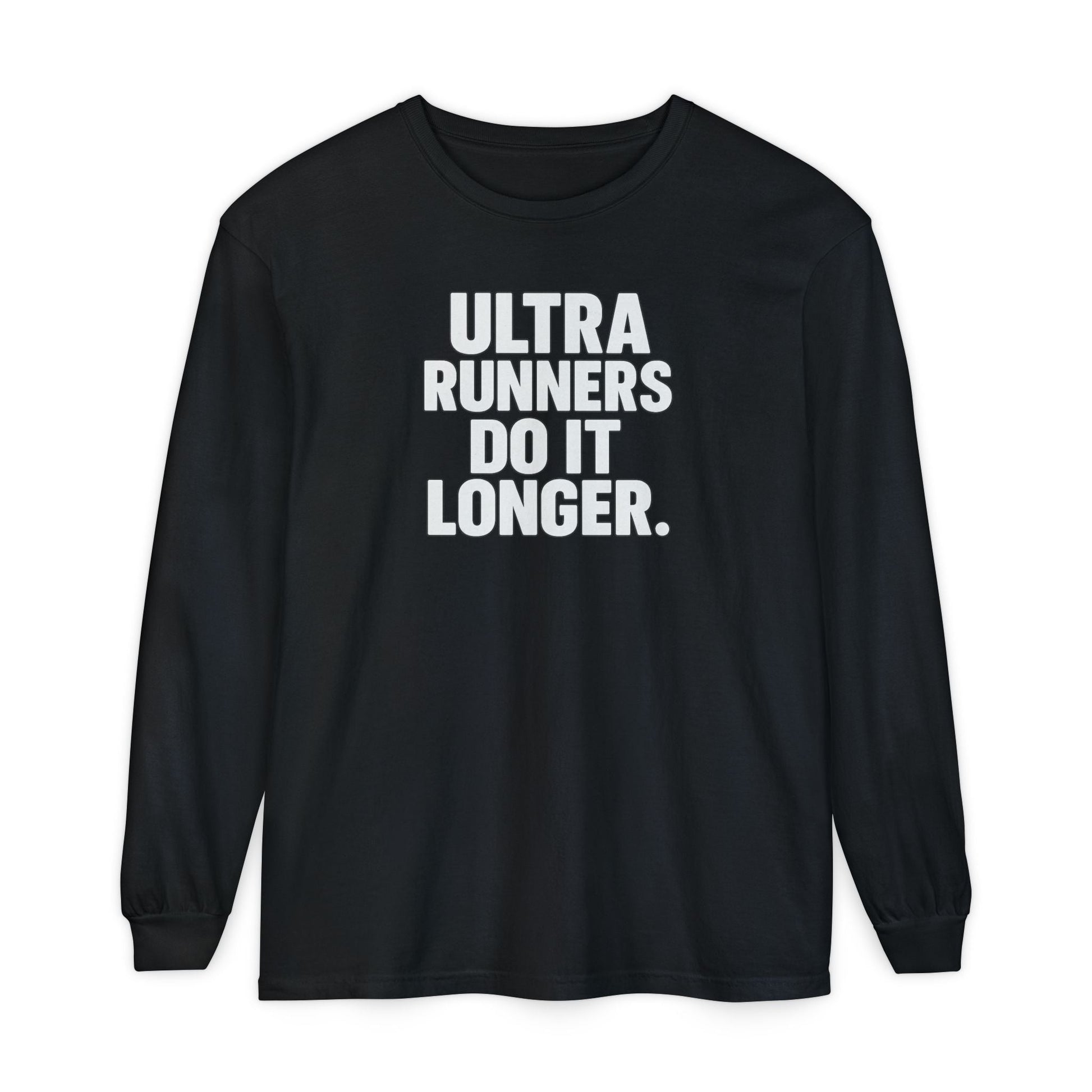 "Ultra Runners Do It Longer" Long Sleeve T-Shirt - Black - Sloth & Duck