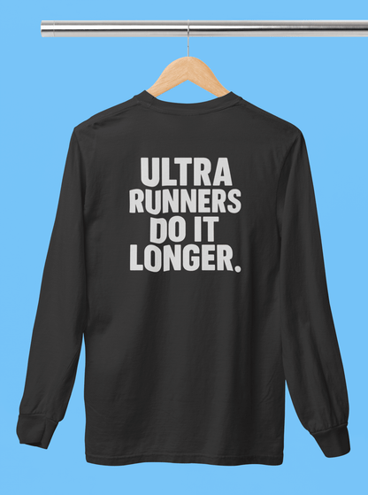 "Ultra Runners Do It Longer" Long Sleeve T-Shirt - Black - Sloth & Duck