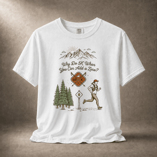 Why Do 5K When You Can Add a Zero 50K Women's Trail T-Shirt -White - Sloth & Duck