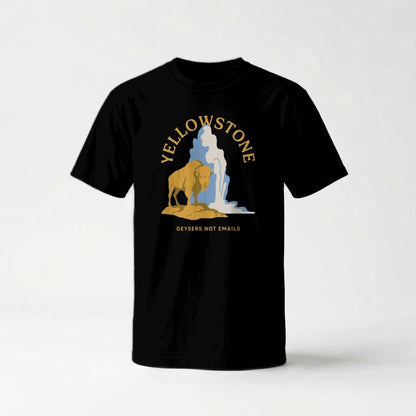 Yellowstone National Park Geysers Not Emails Graphic Tee - S - Sloth & Duck