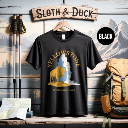 Yellowstone National Park Geysers Not Emails Graphic Tee - S - Sloth & Duck