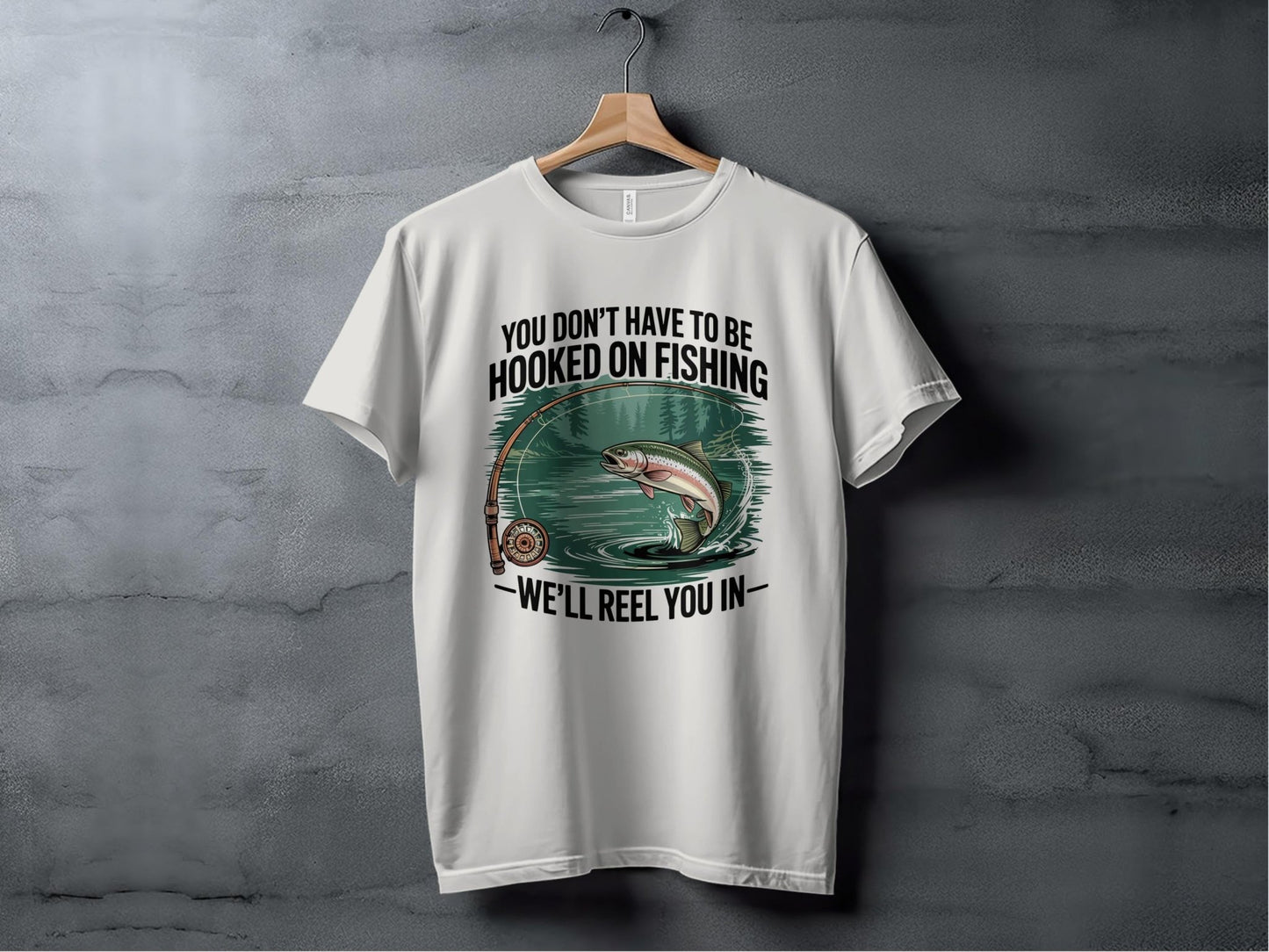 "You Don't Have to Be Hooked on Fishing" T-Shirt - T-Shirt - S - Sloth & Duck